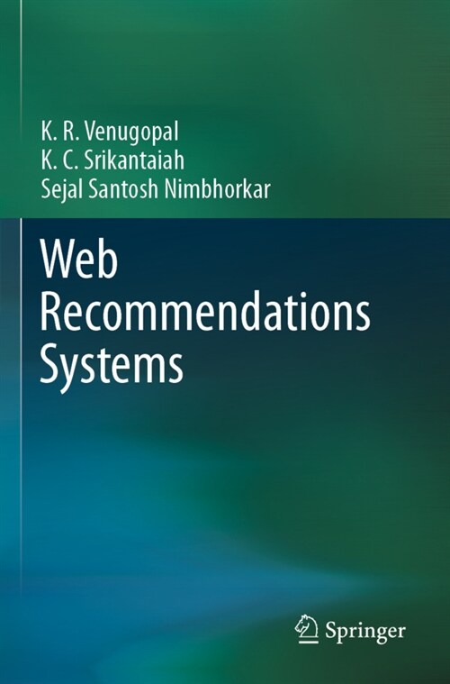 Web Recommendations Systems (Paperback)