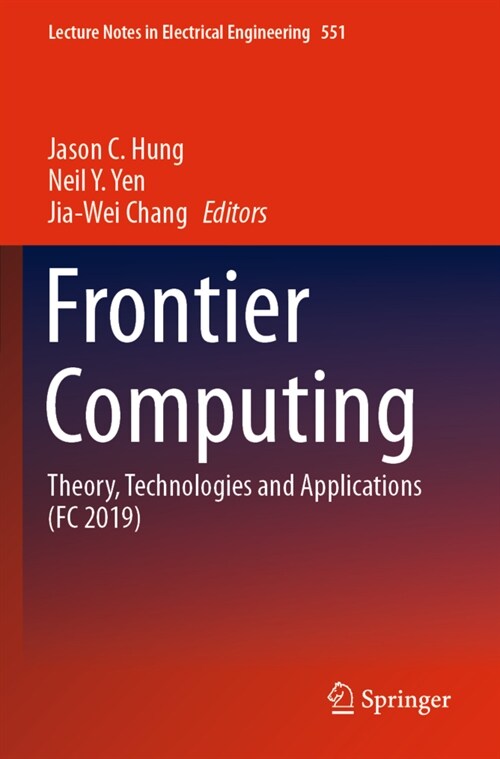 Frontier Computing: Theory, Technologies and Applications (FC 2019) (Paperback, 2020)