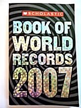 [중고] Scholastic Book of World Records 2007 (Paperback)