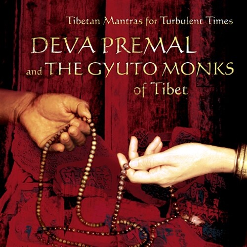Deva Premal & The Gyuto Monks Of Tibet - Tibetan Mantras For Turbulent Times (티베트 만트라)