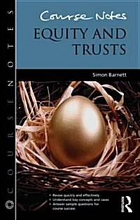 Course Notes: Equity and Trusts (Paperback, New)