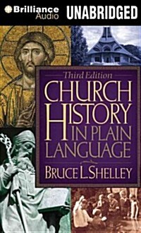 Church History in Plain Language (Audio CD, 4)