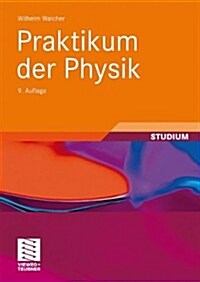 Praktikum Der Physik (Paperback, 9, 9., Uberarb. Au)