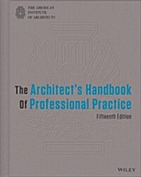 The Architects Handbook of Professional Practice (Hardcover, 15)