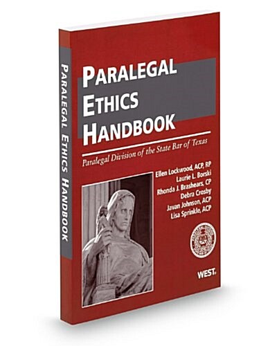 Paralegal Ethics Handbook 2012-2013 (Paperback)