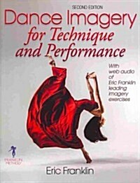 Dance Imagery for Technique and Performance (Paperback, 2)