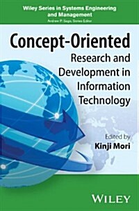 Concept-Oriented Research and Development in Information Technology (Hardcover)