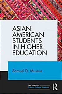 Asian American Students in Higher Education (Paperback)