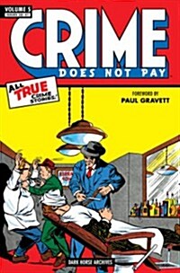 Crime Does Not Pay Archives Volume 5 (Hardcover)