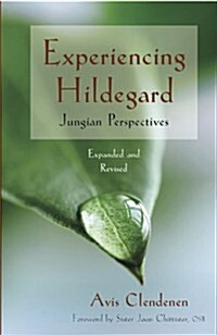 Experiencing Hildegard: Jungian Perspectives (Paperback)