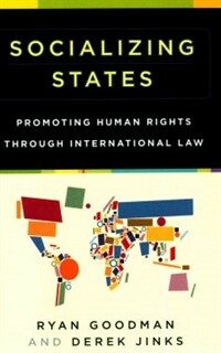Socializing states : promoting human rights through international law