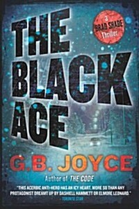 The Black Ace: A Brad Shade Thriller (Paperback)