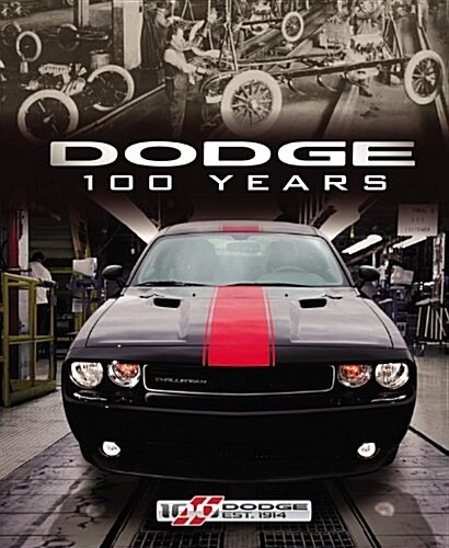 Dodge 100 Years (Hardcover)