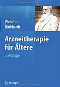 Arzneitherapie Fur Altere (Hardcover, 3, 3., Vollst. Ube)