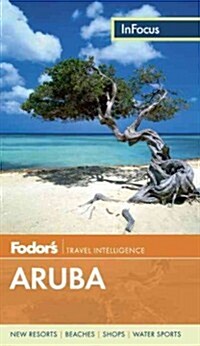 Fodors in Focus Aruba (Paperback, 4)