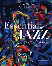 Essential Jazz with Access Code: The First 100 Years [With 2 CDs] (Paperback, 3)