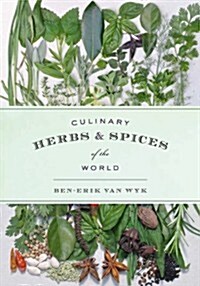 Culinary Herbs & Spices of the World (Hardcover)