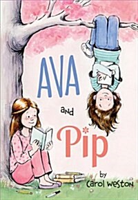 Ava and Pip (Hardcover)