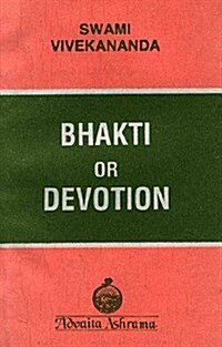 Bhakti or Devotion (Paperback)
