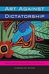 Art Against Dictatorship (Hardcover)
