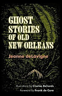 Ghost Stories of Old New Orleans (Revised) (Paperback, Revised)