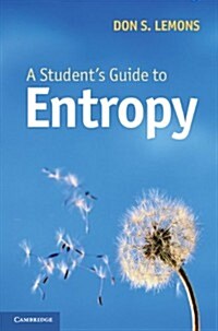 A Students Guide to Entropy (Hardcover)