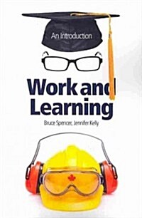 Work and Learning: An Introduction (Paperback)