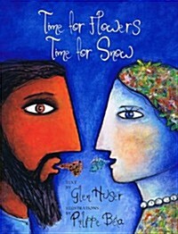 Time for Flowers, Time for Snow: A Retelling of the Legend of Demeter and Persephone [With CD (Audio)] (Hardcover)