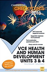 Cambridge Checkpoints Vce Health and Human Development Units 3 and 4 2013 (Paperback)