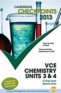 Cambridge Checkpoints VCE Chemistry Units 3 and 4 2013 (Paperback)