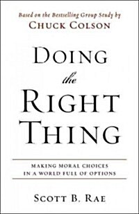 Doing the Right Thing Softcover (Paperback)