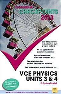 Cambridge Checkpoints VCE Physics Units 3 and 4 2013 (Paperback)