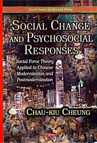 Social Change & Psychosocial Responses (Hardcover, UK)