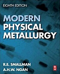 Modern Physical Metallurgy (Hardcover, 8 ed)