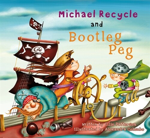 Michael Recycle and Bootleg Peg (Hardcover)