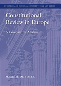 Constitutional Review in Europe : A Comparative Analysis (Hardcover)