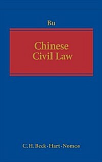 Chinese Civil Law : A Handbook (Hardcover)