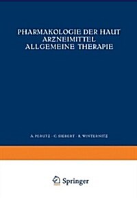 Pharmakologie Der Haut ARƶneimittel Allgemeine Therapie (Paperback, Softcover Repri)