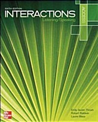 Interactions Access Listening/Speaking Student Book (Paperback, 6, Revised)