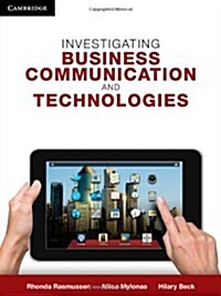 Investigating Business Communication and Technologies (Paperback)