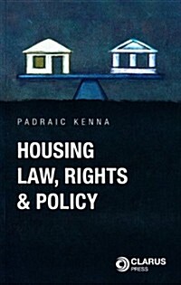 Housing Law, Rights and Policy (Paperback)