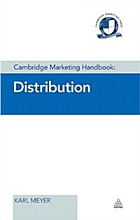 Cambridge Marketing Handbook: Distribution (Hardcover)