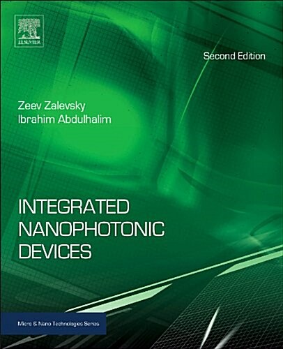 Integrated Nanophotonic Devices (Hardcover, 2, Revised)