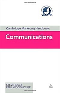 Cambridge Marketing Handbook: Communications (Hardcover)