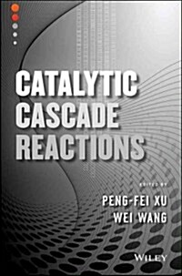 Catalytic Cascade Reactions (Hardcover)