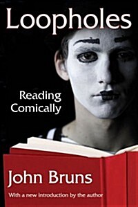Loopholes: Reading Comically (Paperback)