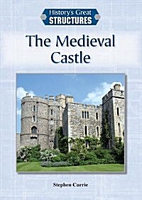 The Medieval Castle (Hardcover)