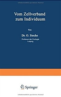 Vom Ƶellverband Zum Individuum (Paperback, Softcover Repri)