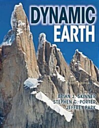 The Dynamic Earth an Introduction to Physical Geology, Updated Fifth Edition (Paperback, 5, Revised)