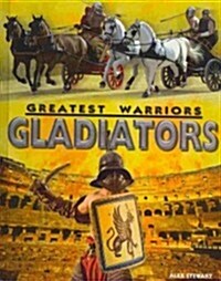 Gladiators (Library Binding)